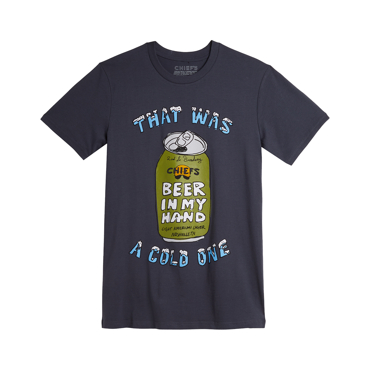 Chief's That Was A Cold One T-Shirt - Petrol Blue