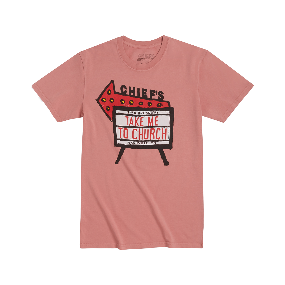 Chief's Take Me To Church T-Shirt - Rose